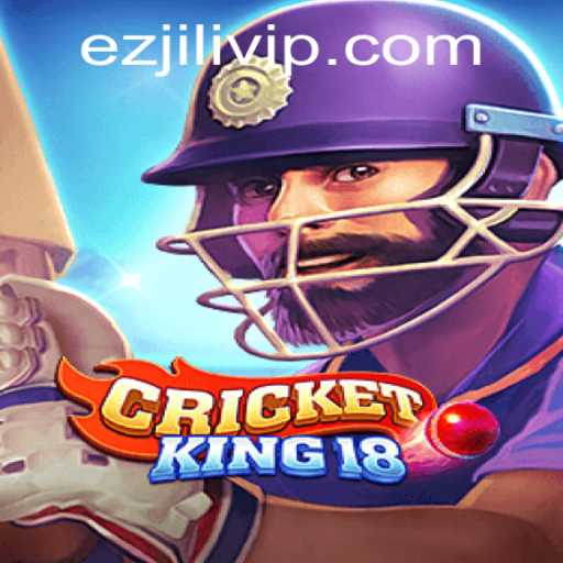 CricketKing18: A Revolutionary Lady Jili's Masterpiece